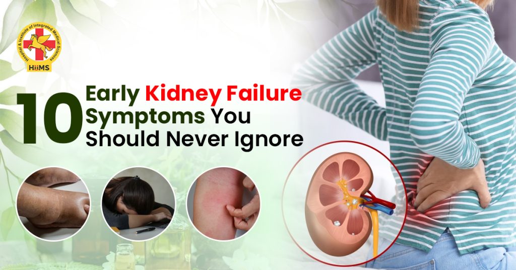 10 Early Kidney Failure Symptoms You Should Never Ignore