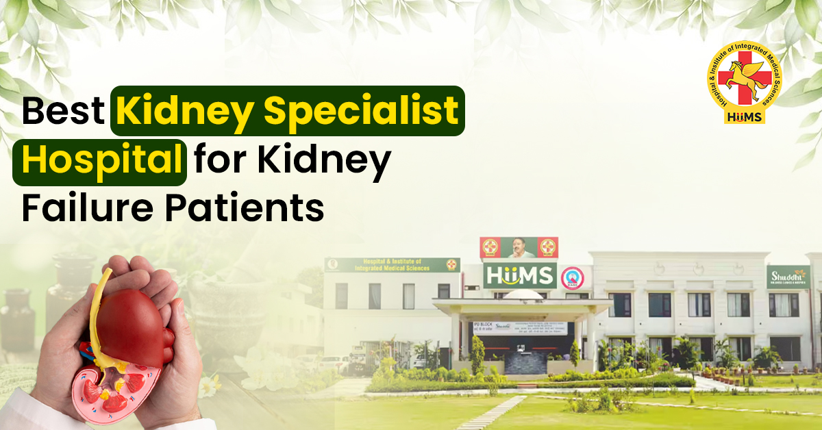 best kidney specialist hospital for kidney failure patients