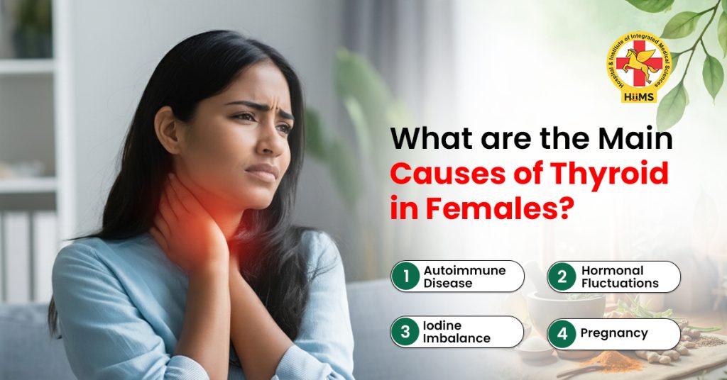 What Are the Main Causes of Thyroid in Females