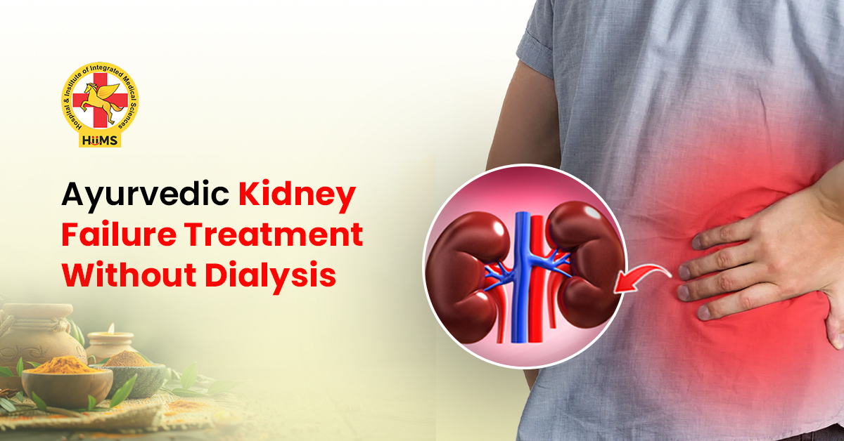 Ayurvedic Kidney Failure Treatment Without Dialysis