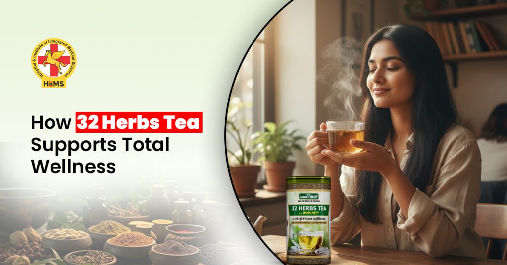 How 32 Herbs Tea Supports Total Wellness