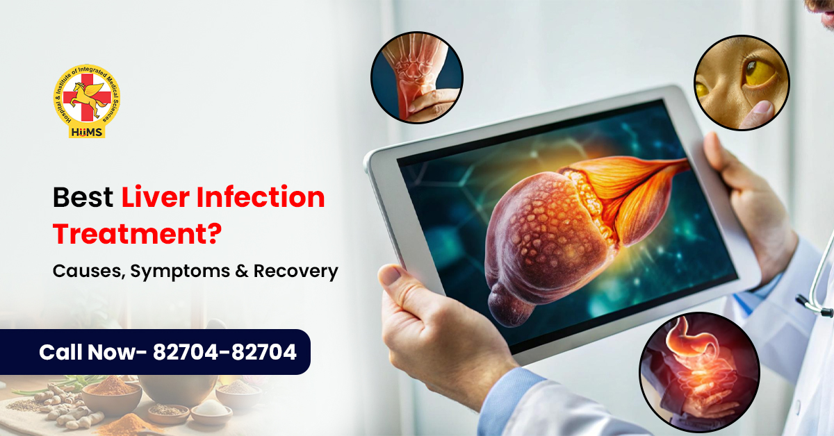 Best Liver Infection Treatment Causes, Symptoms & Recovery