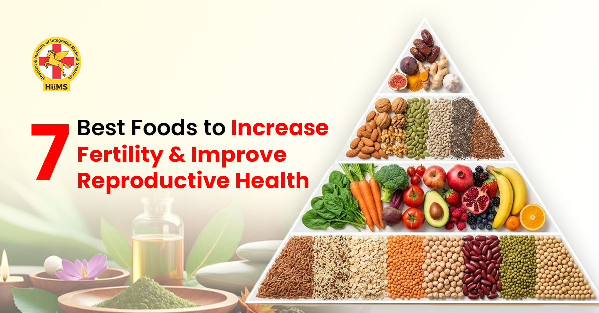 7 Best Foods to Increase Fertility