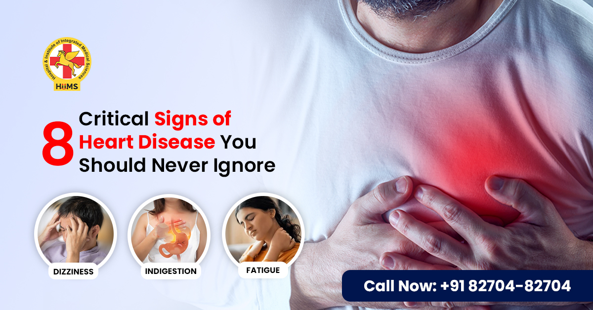 8 Critical Signs of Heart Disease You Should Never Ignore
