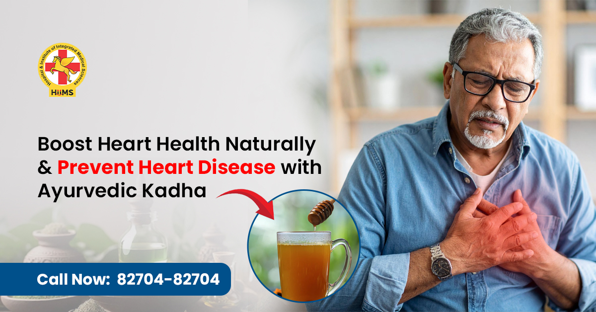 Boost Heart Health Naturally & Prevent Heart Disease with Ayurvedic Kadha