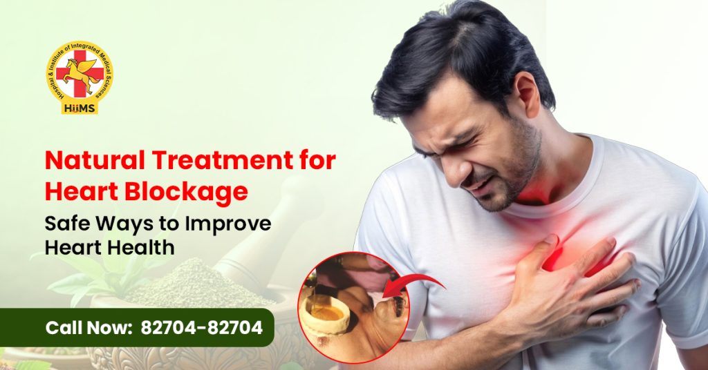 Natural Treatment for Heart Blockage Safe Ways to Improve Heart Health
