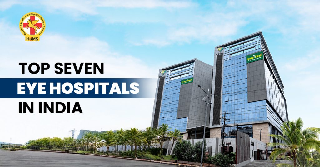 top 7 eye hospital in India