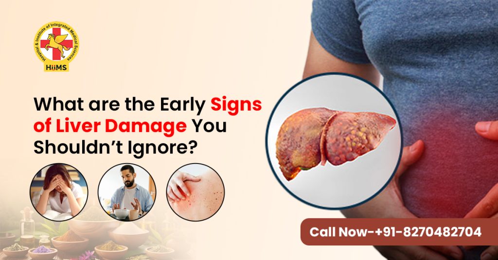 What Are the Early Signs of Liver Damage You Shouldn’t Ignore