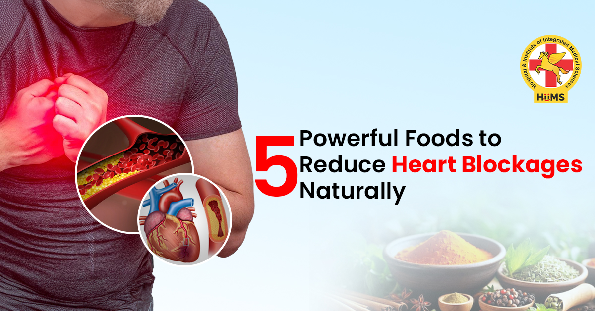 5 Best Foods to Clear Heart Blockages Naturally | Heart Health Tips