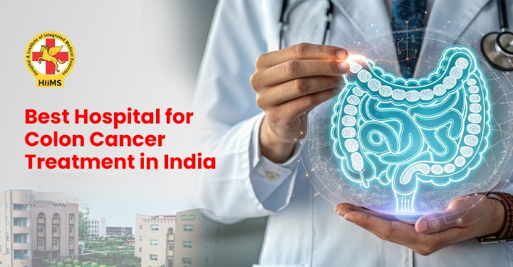 Best Hospital for Colon Cancer Treatment in India