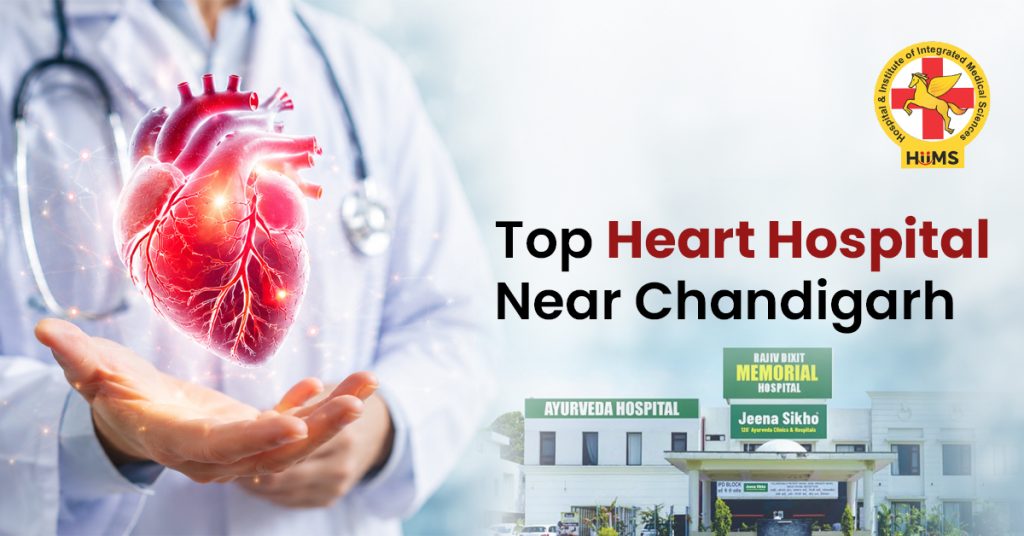 Top Heart Hospital Near Chandigarh