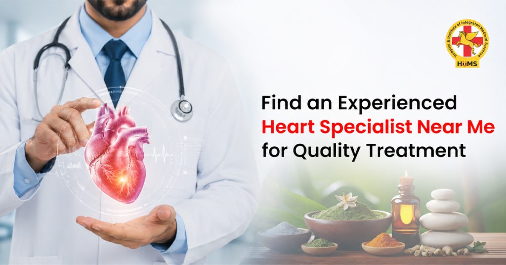 Find an Experienced Heart Specialist Near Me for Quality Treatment