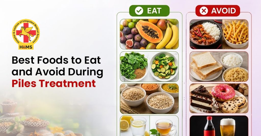 Best Foods to Eat and Avoid During Piles Treatment