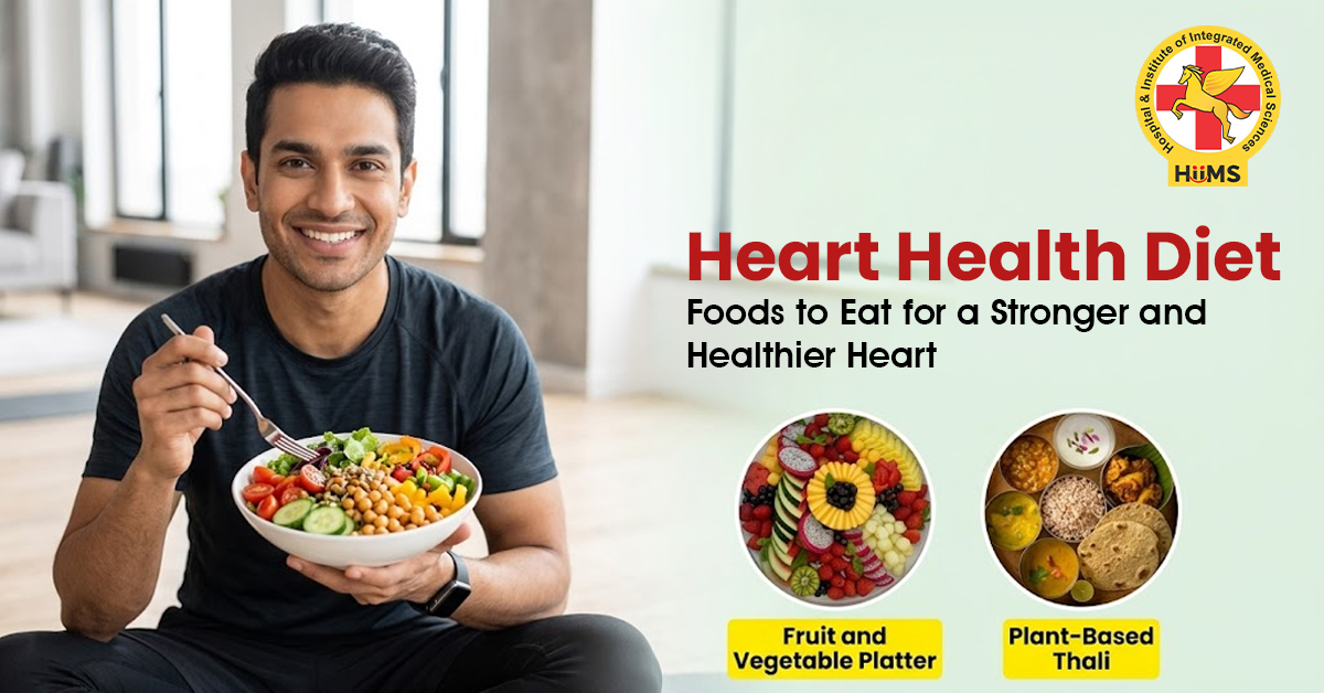 Heart Health Diet Foods to Eat for a Stronger and Healthier Heart
