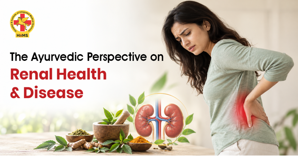 Ayurvedic Perspective on Renal Health and Disease