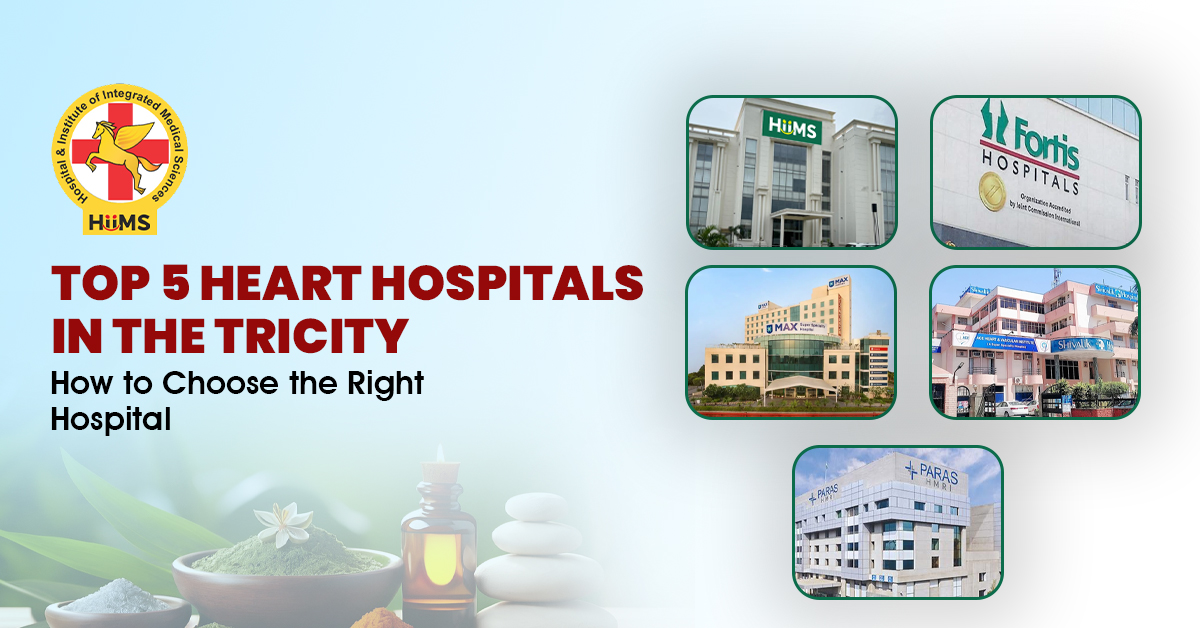 Top 5 Heart Hospitals in the Tricity