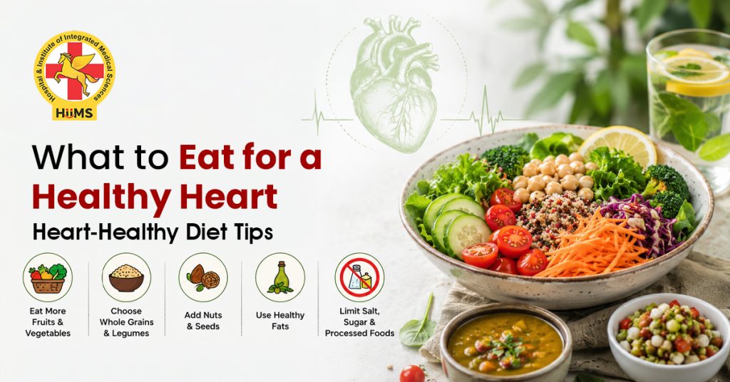 What to Eat for a Healthy Heart Heart-Healthy Diet Tips