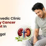 Best Ayurvedic Clinic for Kidney Cancer Treatment in Asansol, West Bengal