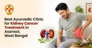 Best Ayurvedic Clinic for Kidney Cancer Treatment in Asansol, West Bengal