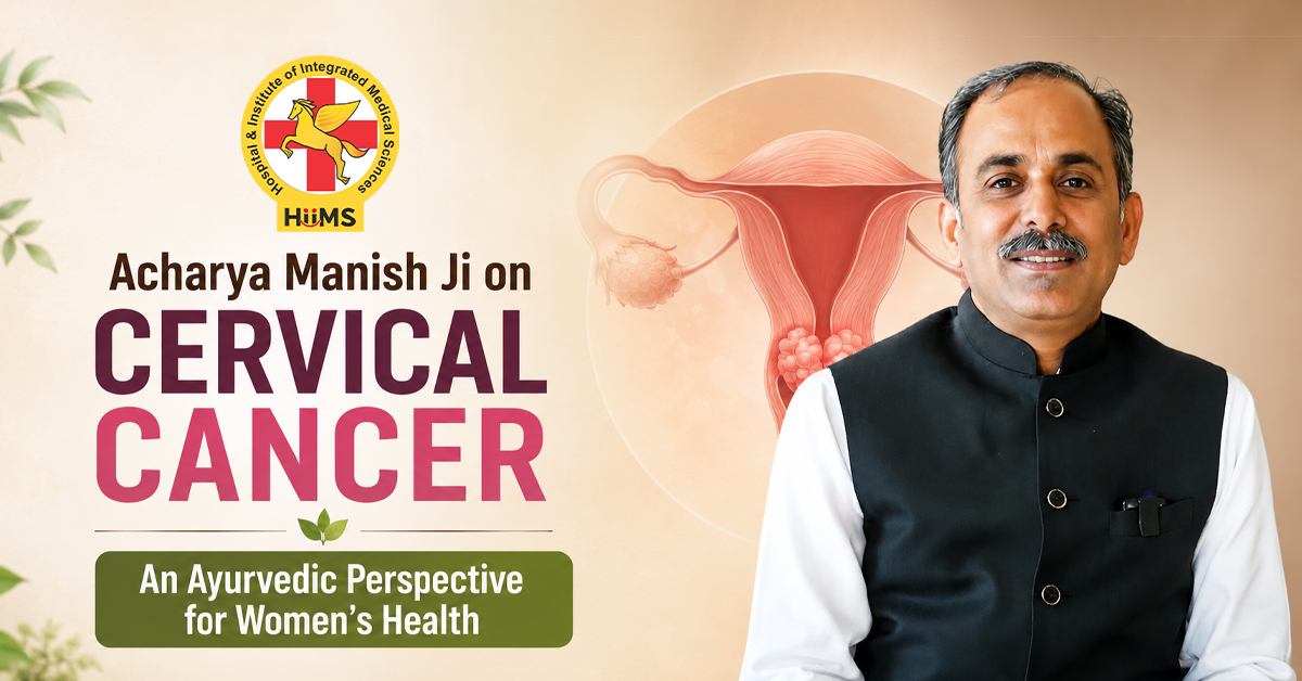 Acharya Manish Ji on Cervical Cancer