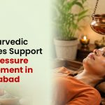 How Ayurvedic Therapies Help Manage Blood Pressure in Aurangabad