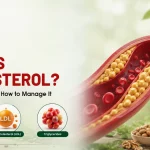 What Is Cholesterol? Types, Causes, and How to Manage It