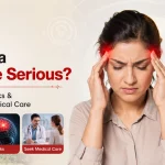 When Is a Migraine Serious? Warning Signs, Risks & When to Seek Medical Care