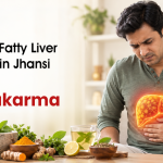 Ayurvedic Fatty Liver Treatment in Jhansi | Diet & Panchakarma