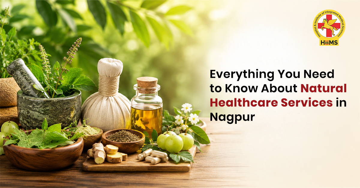 Everything You Need to Know About Natural Healthcare Services in Nagpur