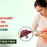 Holistic Ayurvedic Treatment for Liver Disease in Ranchi for Liver Wellness