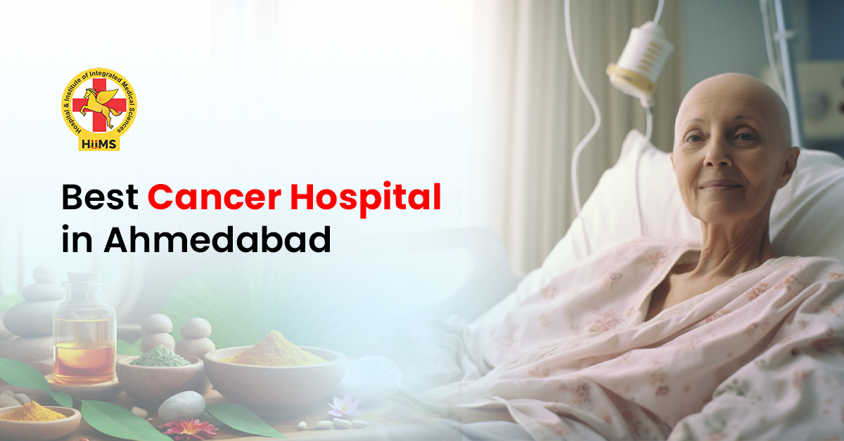 cancer hospital in ahmedabad