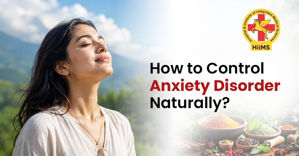 How to Control Anxiety Disorder Naturally