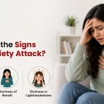 What Are the Signs of  Anxiety Attack?
