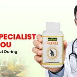 Piles Specialist Near You: What to Expect During Consultation