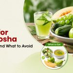 Foods for Pitta Dosha: What to Eat and What to Avoid