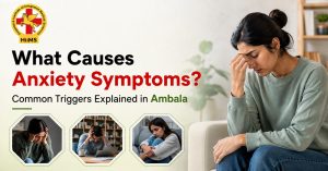 What_Causes_Anxiety_Symptoms_Ambala