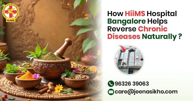 How HIIMS Hospital Bangalore Helps Reverse Chronic Diseases Naturally