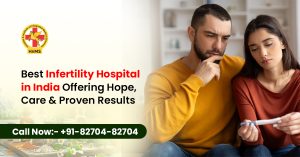 Infertility Hospital in India