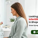 Infertility Specialist in Bhopal