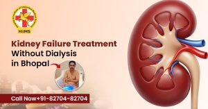 Kidney Failure Treatment Without Dialysis in Bhopal
