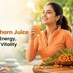 Sea Buckthorn Juice Benefits for Energy, Immunity & Vitality