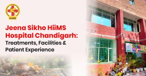 Jeena-Sikho-HiiMS-Hospital-Chandigarh.jpg