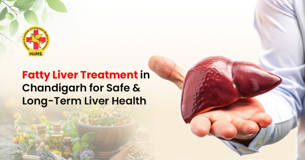 Fatty Liver Treatment in Chandigarh for Safe & Long-Term Liver Health