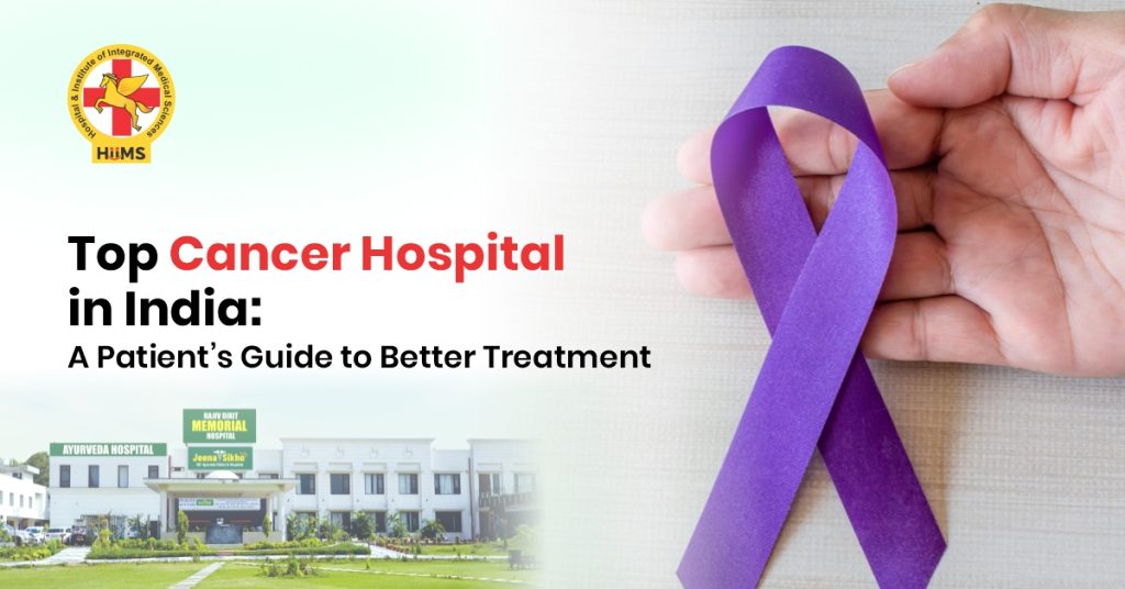 Top Cancer Hospital in India