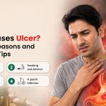 What Causes Ulcer? Common Reasons and Prevention Tips