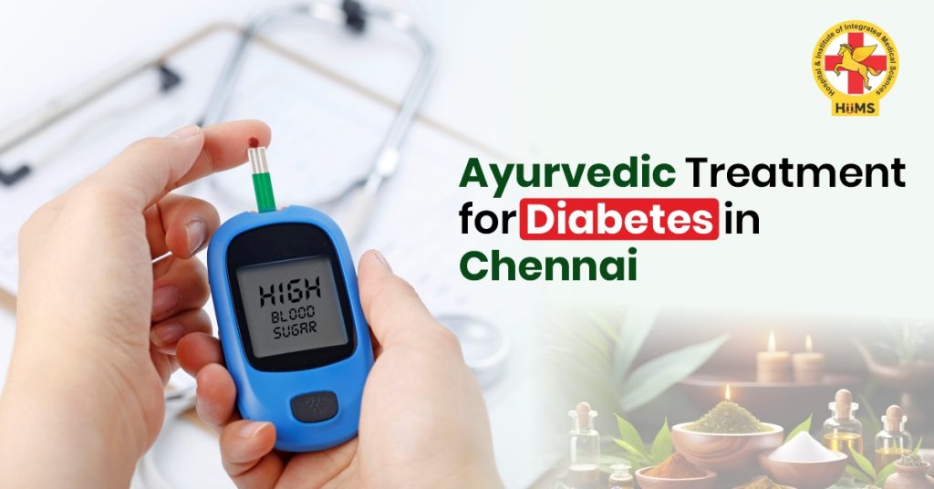 Ayurvedic treatment for diabetes in Chennai – natural herbal remedies for sugar control and holistic healing.