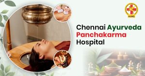 Panchakarma treatment at Chennai Ayurveda Hospital for natural detox and rejuvenation