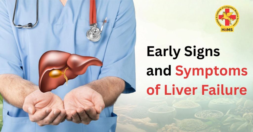Early Signs and Symptoms of Liver Failure