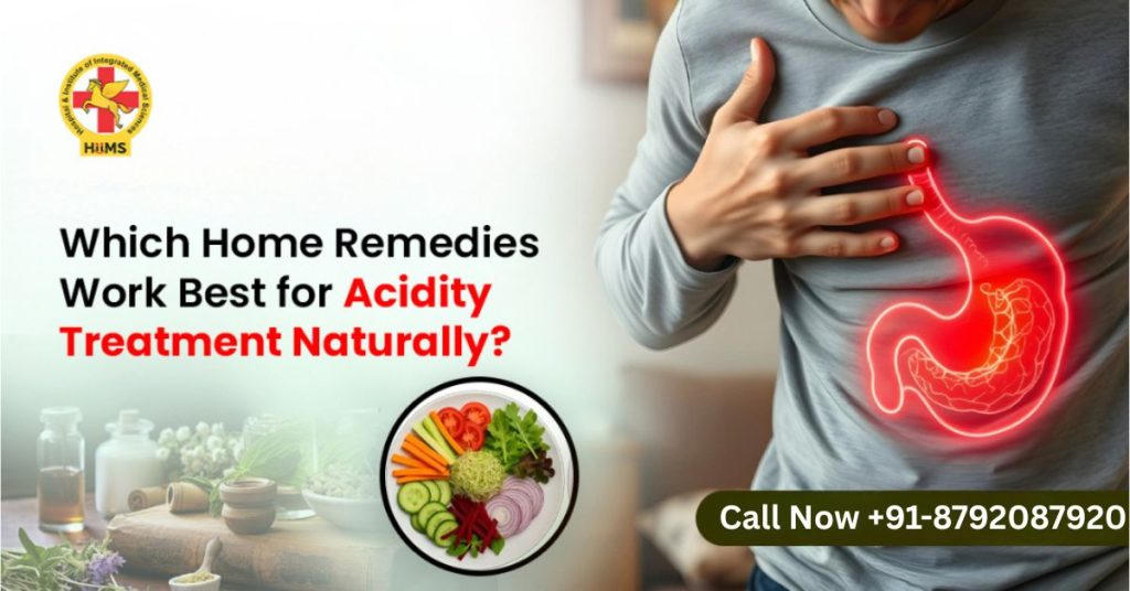 Which Home Remedies Work Best for Acidity Treatment Naturally
