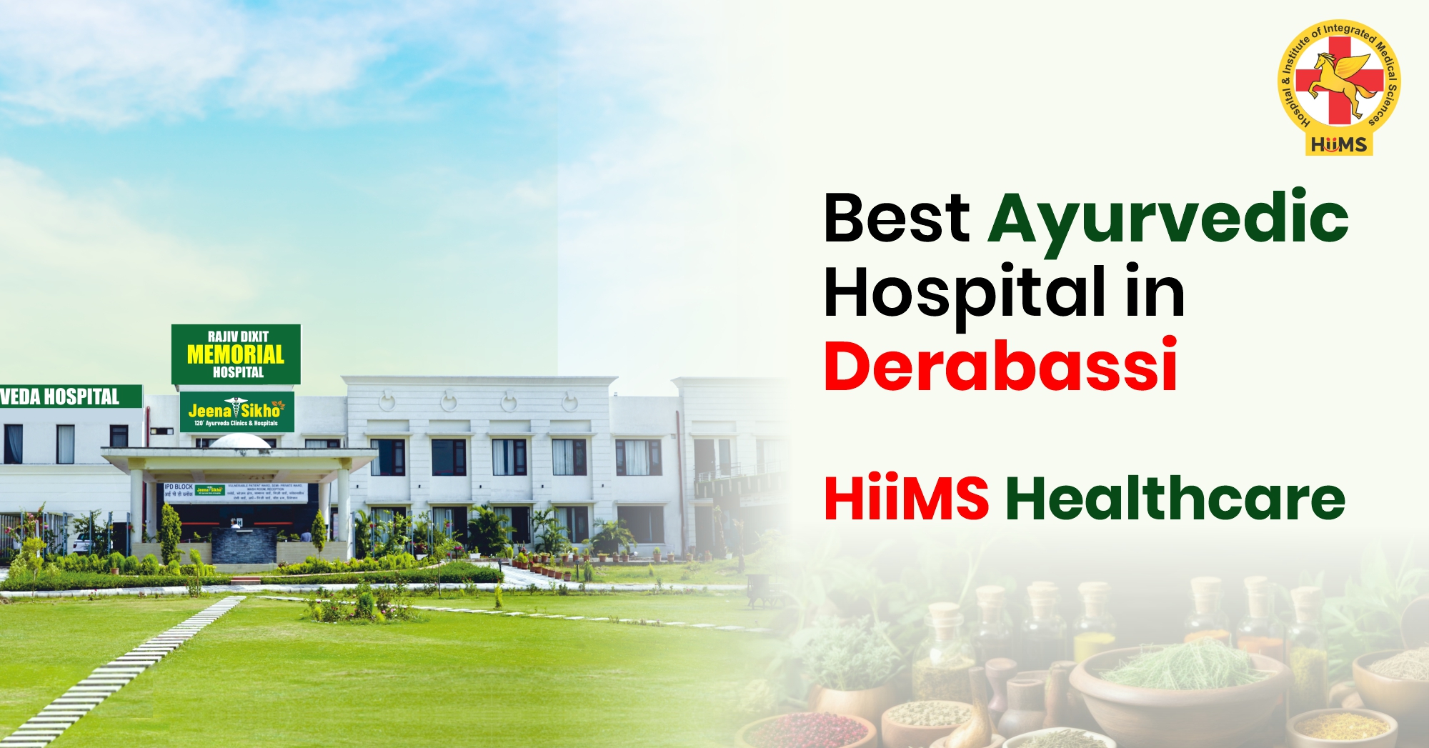 Front view of HiiMS Ayurvedic Hospital in Derabassi offering Panchakarma and holistic wellness treatments